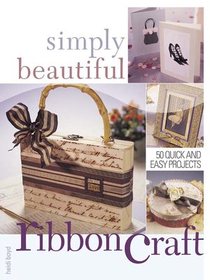 cover image of Simply Beautiful Ribboncraft